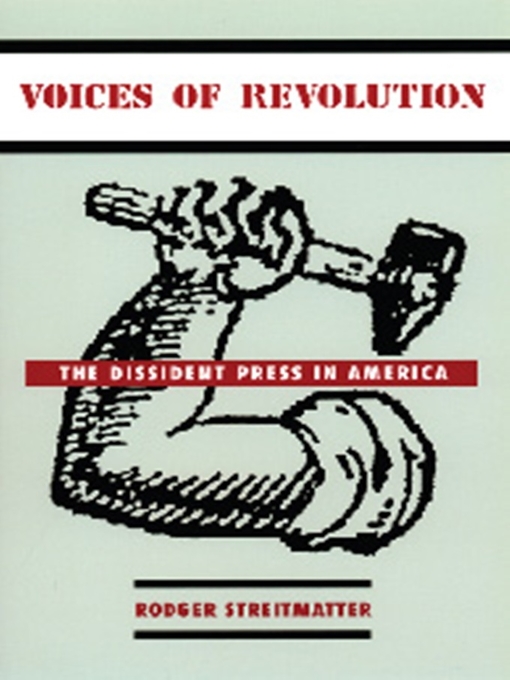 Title details for Voices of Revolution by Rodger Streitmatter - Available